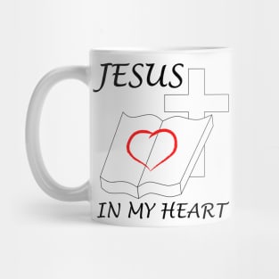 Jesus in my heart. Mug